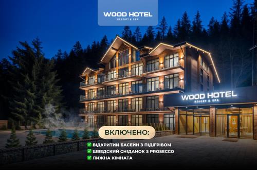 Wood Hotel Resort & SPA