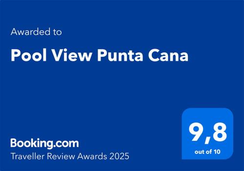 Сертификат, награда, вывеска или другой документ, выставленный в Pool View Punta Cana