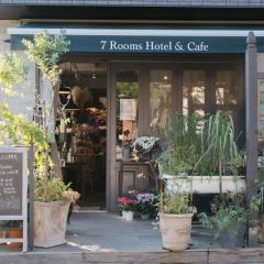 7 Rooms Hotel & Cafe