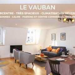 *Hypercentre*Spacieux*Calme - Le Vauban - Cocoonhome