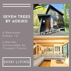 SEVEN TREES BY AOKIKO