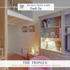 The Triplex - Cosy & Charming - Montorgueil