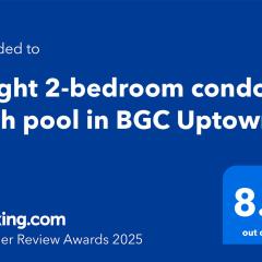 Bright 2-bedroom condo with pool in BGC Uptown