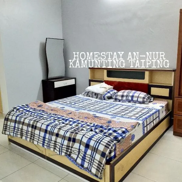 Homestay An-Nur Kamunting, hotel a Kamunting