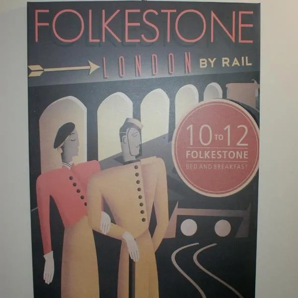 10to12 Folkestone, ξενοδοχείο σε Folkestone