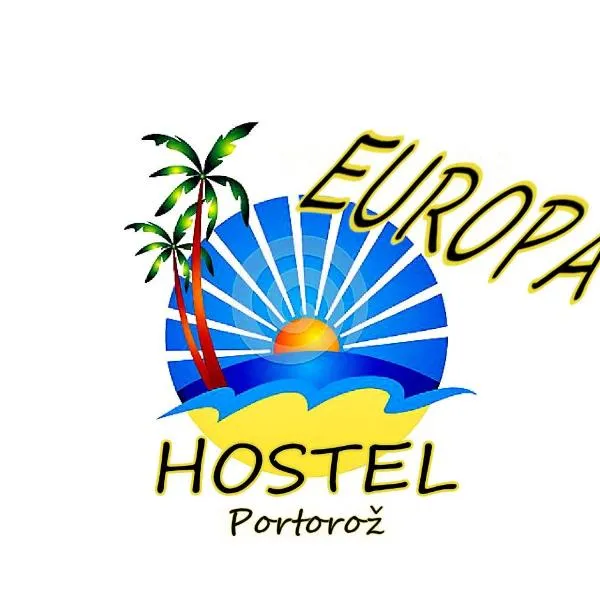 Europa Hostel Portorož, hotel em Piran