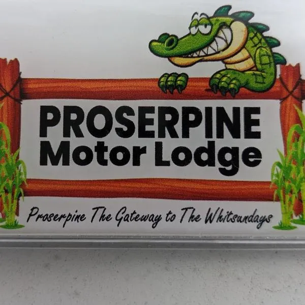 Proserpine में, होटल PROSERPINE MOTOR LODGE