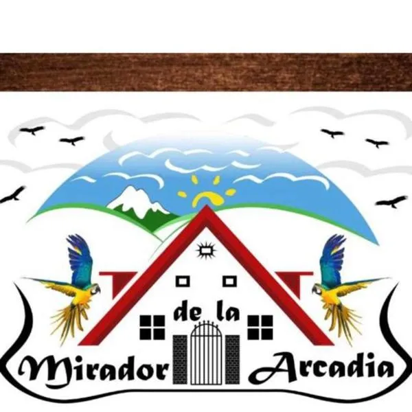 MIRADOR DE LA ARCADIA, hotel u gradu Ibage