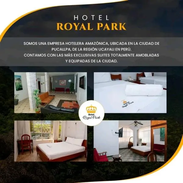 Royal Park Hotel, hotell i Pucallpa