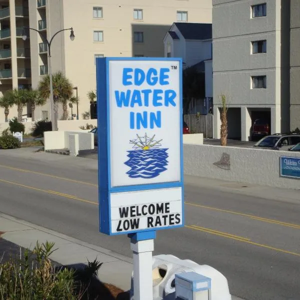 Edgewater Inn: Myrtle Beach'te bir otel