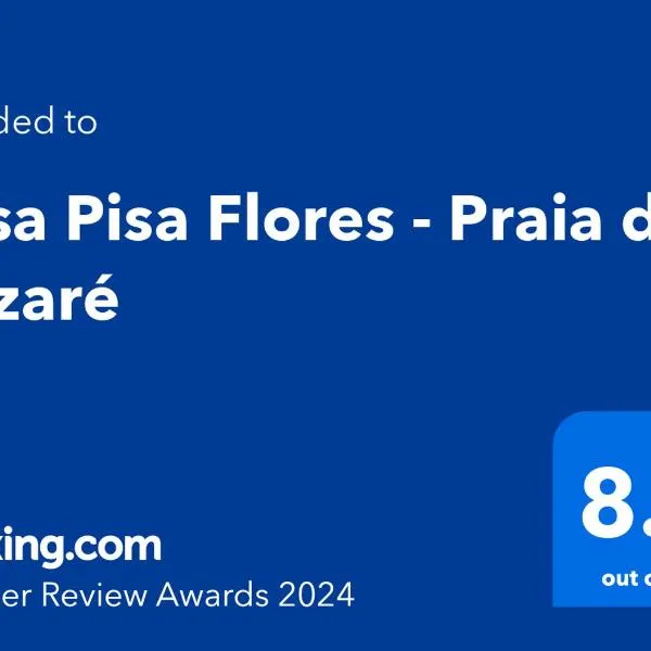 Casa Pisa Flores - Praia da Nazaré, מלון בנאזרה