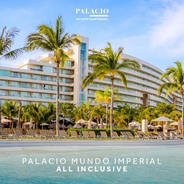 Palacio Mundo Imperial Riviera Diamante Acapulco All Inclusive, מלון באקפולקו