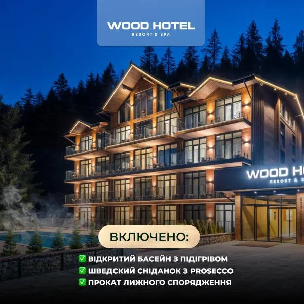 Wood Hotel Resort & SPA, hotel u Bukovelu