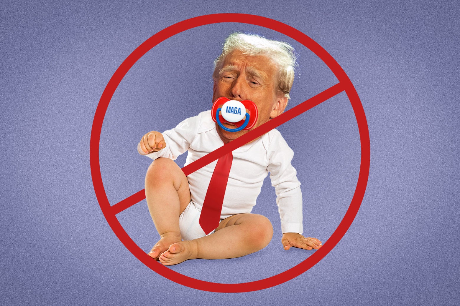 Donald Trump is making a mad face and his body is that of a baby in a diaper; the whole image is crossed out under the red No sign.