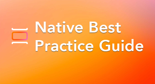 Native Best Practice Guide