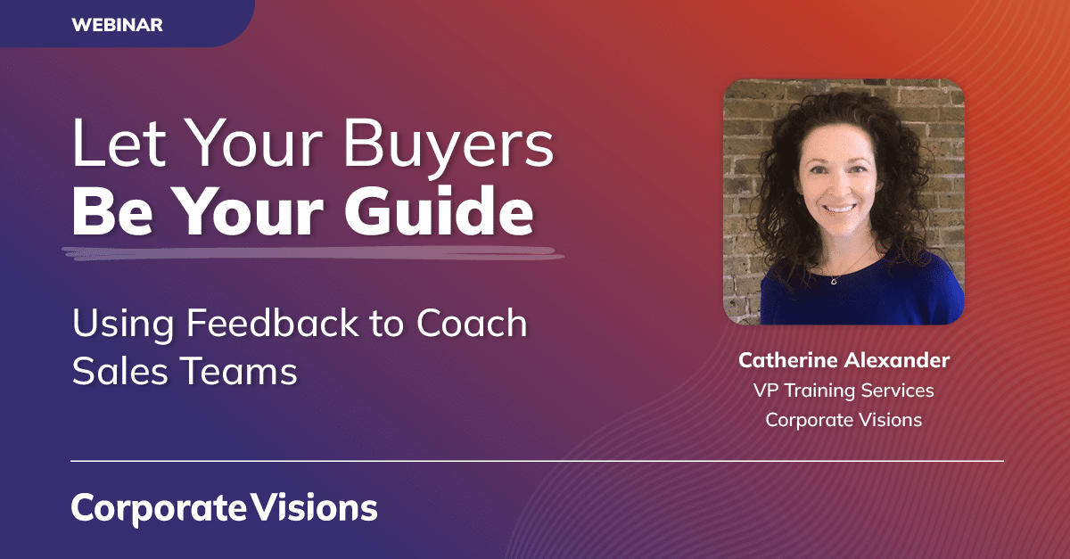 [Leader Talk] Let Your Buyers be Your Guide: Using Feedback to Coach Sales Teams - Tile