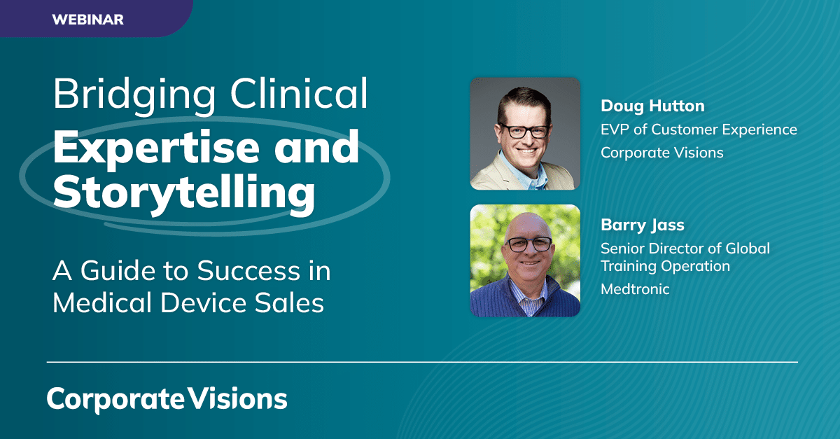 Bridging Clinical Expertise and Storytelling presented by Doug Hutton and Barry Jass - Webinar cover