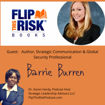 🔥Fireside Chat: Author Barrie Burren, Strategic Communication and Global Security Professional