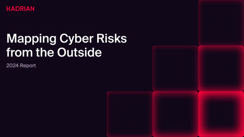 2024 Report: Mapping Cyber Risks from the Outside