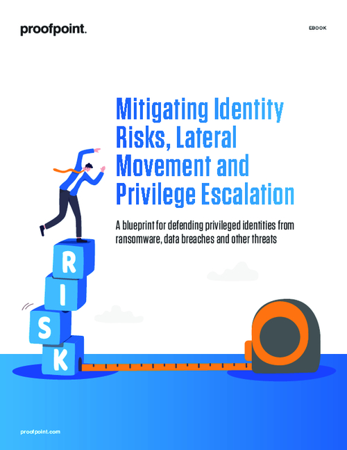 Mitigating Identity Risks, Lateral Movement and Privilege Escalation