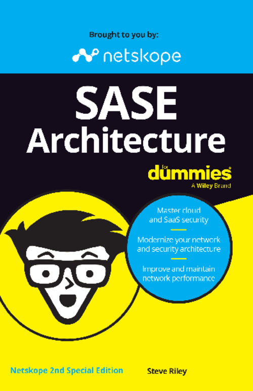 SASE Architecture For Dummies