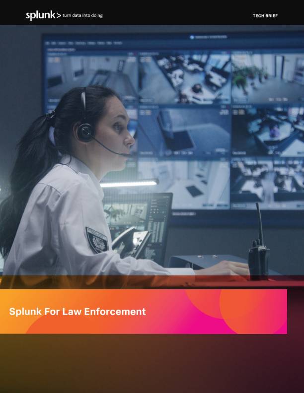 Splunk For Law Enforcement