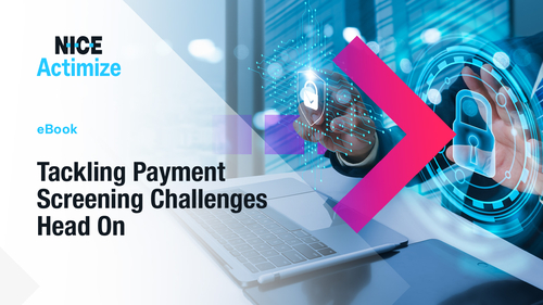 Tackling Payment Screening Challenges Head On