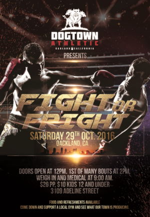 Fight or Fright: Dogtown Athletic's First Ever Amateur Boxing Show | Poster Design by apolgv