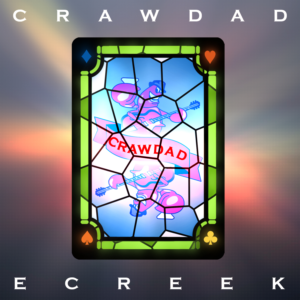 Crawdad E Creek original Indy music CD Cover | CD Cover Design by Ry