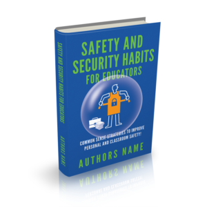 Safety and Security Habits for Educators | Book Cover Design by popdesign¤