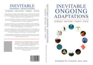 Inevitable Ongoing Adaptations, Topics; Nursing, Military, Family and Faith | Book Cover Design by illuminati-design