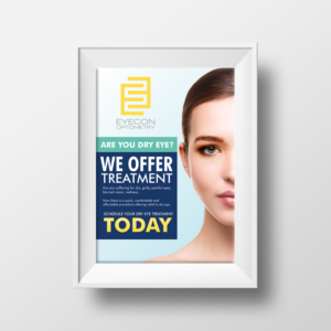 Modern Dry eye Poster for eye center, Optometrist office | Poster Design by ecorokerz