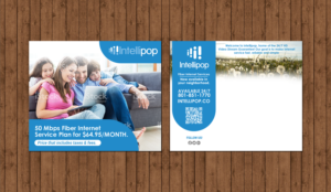 Intellipop Fiber Internet Postcard | Flyer Design by chandrayaan.creative