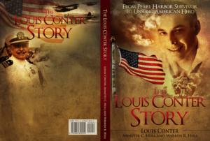 From Pearl Harbor Survivor to Unsung American Hero - The Louis Conter Story | Poster Design by katrina