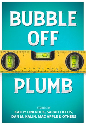 Bubble Off Plumb - Book cover for collection of odd short stories | Book Cover Design by Tatlin