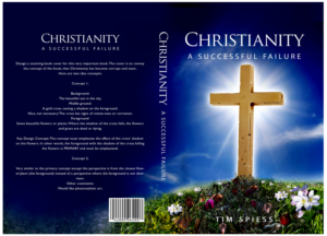 Christianity: A Successful Failure | Buchumschlag Design von illuminati-design