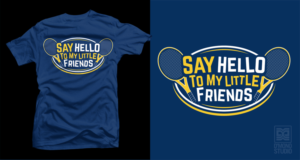 Say Hello To My Little Friend - Street Art Sports T-Shirt | T-Shirt-Design von D'Mono