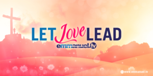 Design a (20.4 x 10.14) Banner that says - Let Love Lead From Emmanuel TV Family | Grafik-Design von D'Mono