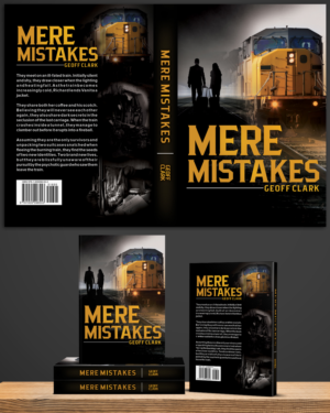 Book cover design for a debut author; 'Mere Mistakes' by Geoff Clark.  | Book Cover Design by EA5Designs