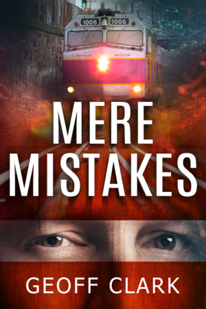 Book cover design for a debut author; 'Mere Mistakes' by Geoff Clark.  | Book Cover Design by Tatlin