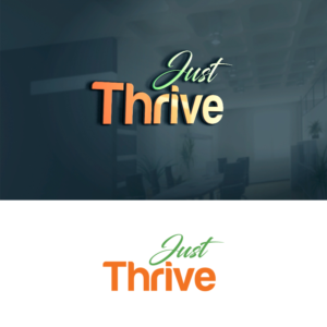 Just Thrive (either all uppercase, all lowercase, or a combination off both) | Logo Design by sushsharma99