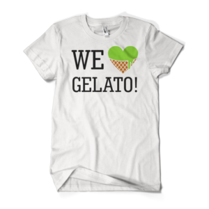 You Had Me At Gelato T-Shirt | T-shirt Design by Arif Luqman a.k.a Maman