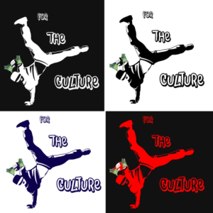 FOR THE CULTURE-HIPHOP DANCE YOUTH FUN | Graphic Design by edge design