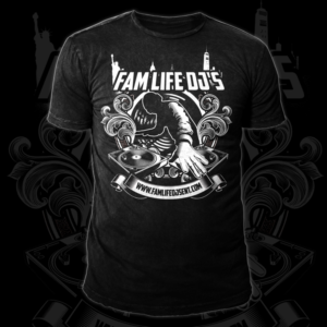 New design for our DJ business - Fam Life Dj's.   | T-shirt Design by Bayu_susilo