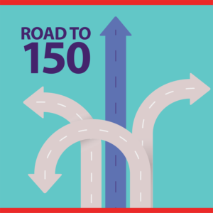 Graphic to depict a vision statement - the "Road to 150" sites | Graphic Design by IndreDesign