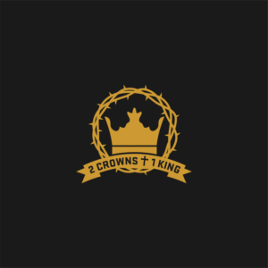 2 Crowns 1 King- need kings crown inside crown of thorns | T-shirt Design by Rookie Design