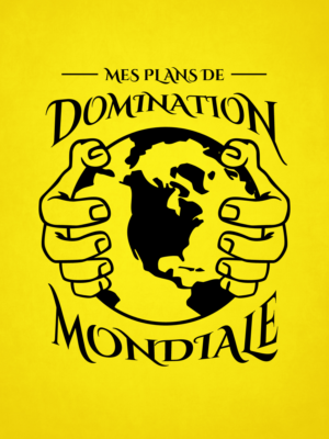 World domination merchandise | Graphic Design by Abiyoso28