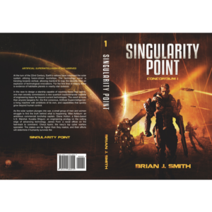 Book cover for a military/ sci-fi novel: Singularity Point | Book Cover Design by KPGS82