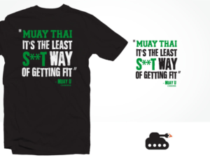 Funny Muay Thai T-Shirt design | Apparel Design by ArtTank