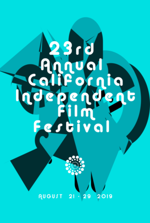 23rd Annual California Independent Film Festival Poster | Poster Design by tarokun